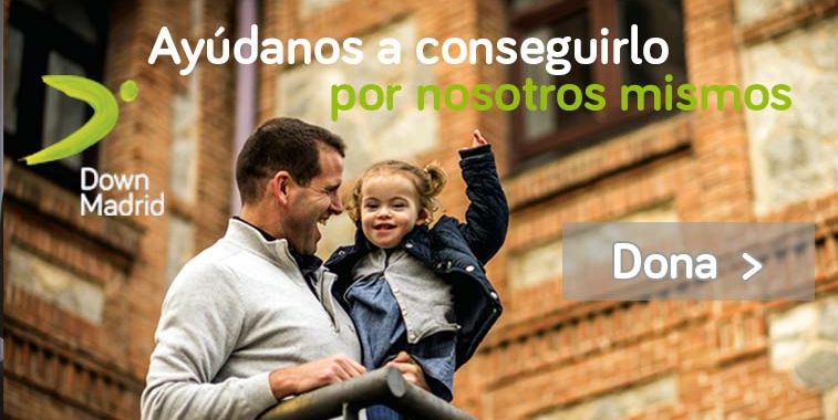 Campaña para donar a Down Madrid