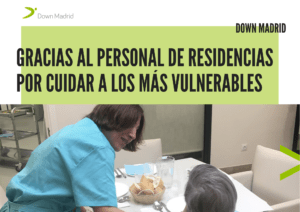 Agradecimiento Down Madrid Coronavirus