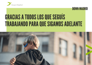 Agradecimiento Down Madrid Coronavirus